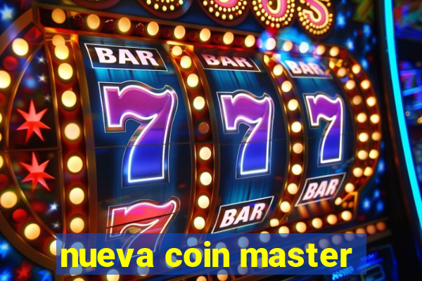 nueva coin master